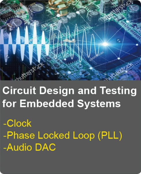 Circuit Design & Testing / Embedded Systems
